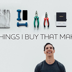 13 Things I Buy That Make Me Money (Minimalism + Saving Money)