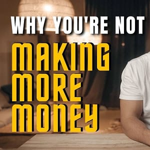 How To Make More Money - 3 Bad Habits You NEED to Stop!