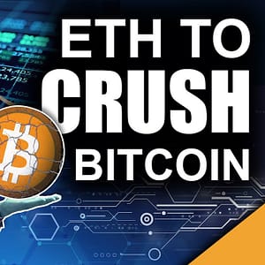 Ethereum to CRUSH Bitcoin (New Upgrade Changes EVERYTHING)