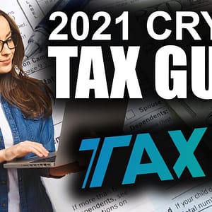2021 Ultimate Tax Guide (Crypto Taxes EXPLAINED by Expert)