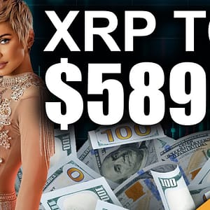 XRP BIGGEST Explosion to $589 (HONEST Truth About Ripple)