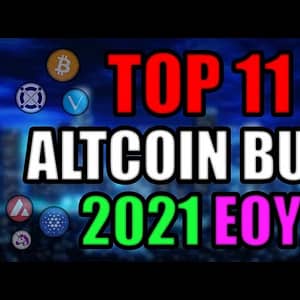 Top 11 Altcoins Set to Explode in 2021 EOY | Best Cryptocurrency Investments AUGUST 2021 💥