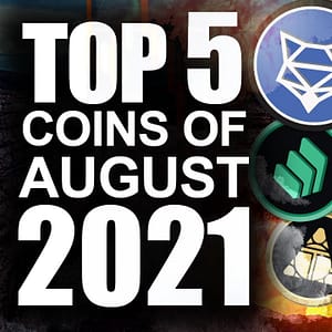 Top Coins of August
