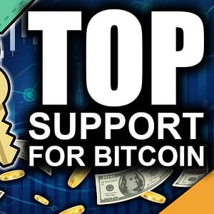 Top Key Supports For Bitcoin Price (Watch This Number)