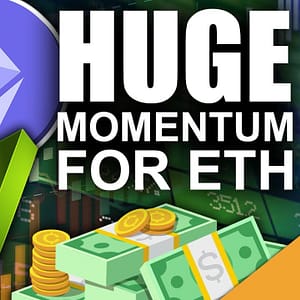 Ethereum Gains Momentum on Bitcoin (Top Altcoins Ready To Surge)