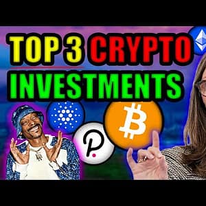 BEST 3 CRYPTO INVESTMENTS (BIG GAIN POTENTIAL)! Cathie Wood & Snoop Dogg Crypto Investment ADVICE!