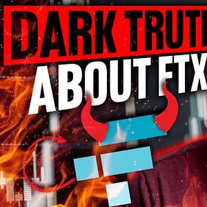 The DARK TRUTH About FTX! (Sam Bankman Fried EXPOSED)