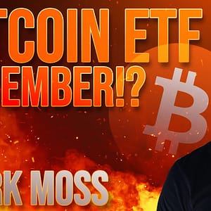 Bitcoin ETF Early Approval? w/ Mark Moss