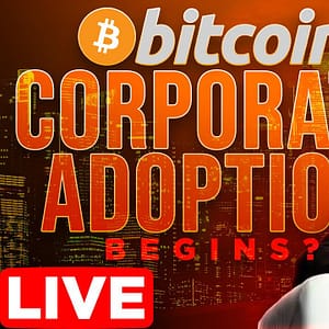 Bitcoin Corporate Adoption + $BTC Pumping After Fed Meeting [part1]