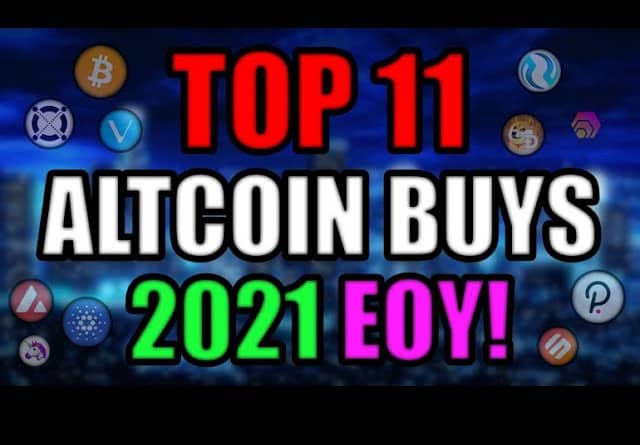 Top 11 Altcoins Set to Explode in 2021 EOY | Best Cryptocurrency Investments AUGUST 2021 💥
