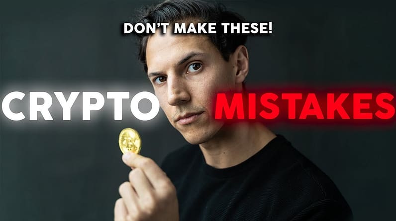 11 Worst Crypto Mistakes Investors Make - Avoid These!