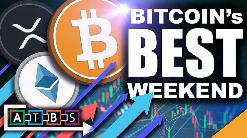 Bitcoin's BEST Weekend of 2022 (Huge Ethereum And XRP Pump)