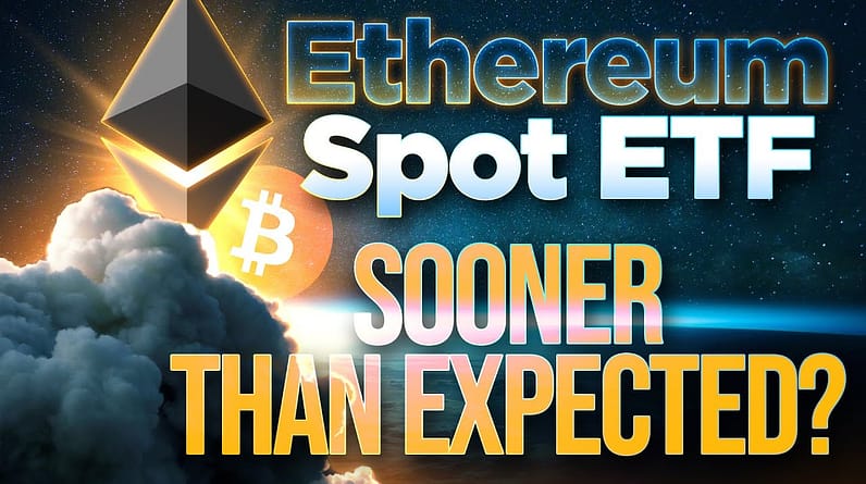 Ethereum ETF Sooner Than Expected? ETH Major Catalysts