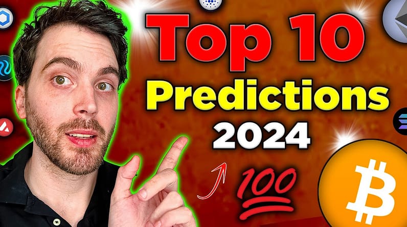 Crypto Predictions 2024: My TOP 10 LIST!!